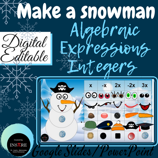 Make a snowman Integers & Algebraic Expressions DIGITAL ACTIVITY Winter EDITABLE