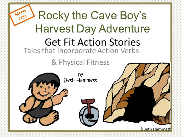 Get Fit Action Story: Rocky the Cave Boy's Harvest Day Adventure