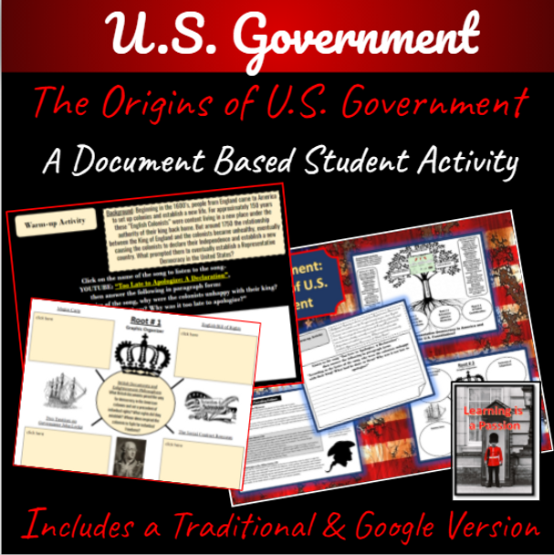 U.S. Government | The Origins of U.S. Government | A Document Based Activity
