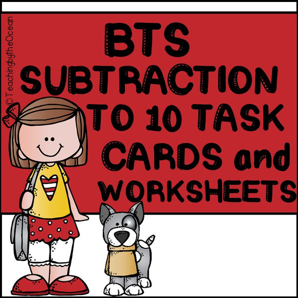 Subtraction to 10 Task Cards and NO PREP Worksheets - Back to School