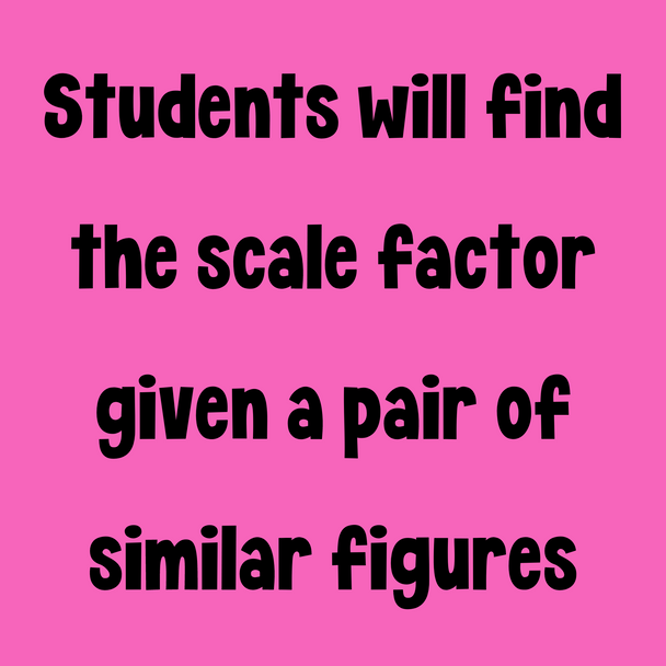 Finding the Scale Factor of Similar Figures - Coloring Activity!