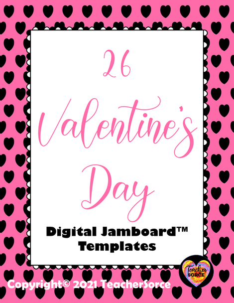 Valentine's Day Virtual Cards (26 templates) Jamboard