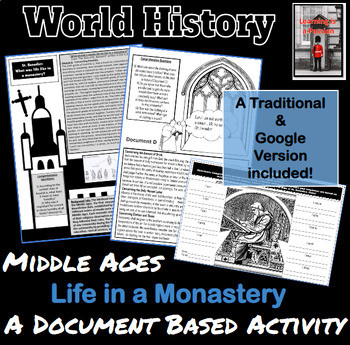 World History | Middle Ages: Life in a Monastery | Document Based Activity