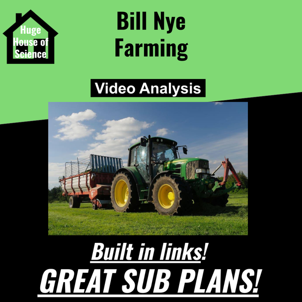 Bill Nye - Farming Google Form (Great sub plans or distance learning!)