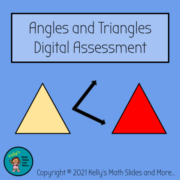 Angles and Triangles Digital Assessment