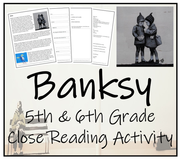 Banksy Close Reading Activity | 5th Grade & 6th Grade