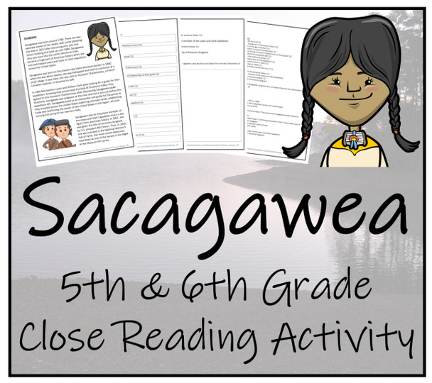 Sacagawea Close Reading Activity | 5th Grade & 6th Grade