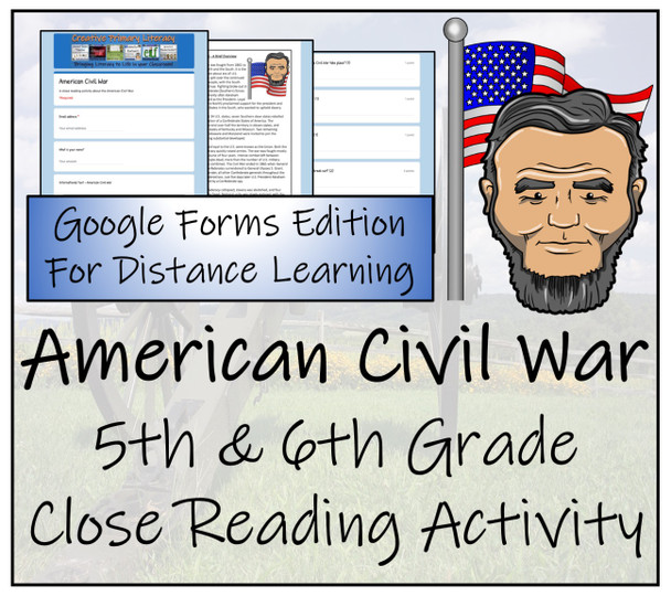 American Civil War Close Reading Activity Digital & Print | 5th & 6th Grade