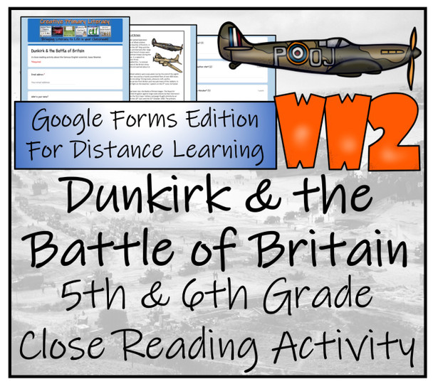Dunkirk & Battle of Britain Close Reading Digital & Print | 5th & 6th Grade