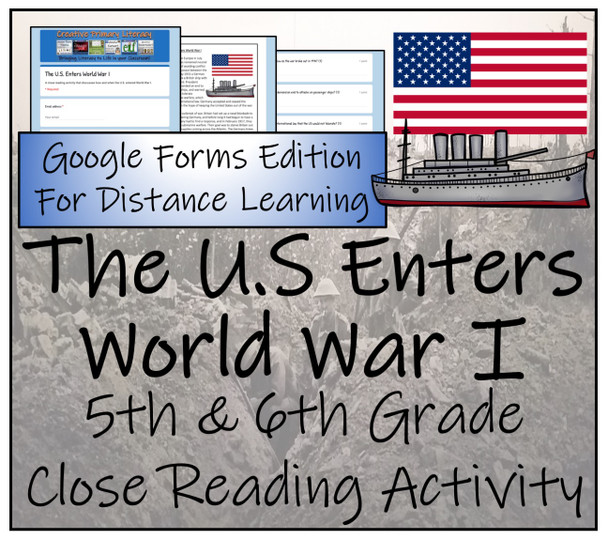 U.S. Enters World War I Close Reading Activity Digital & Print | 5th & 6th Grade
