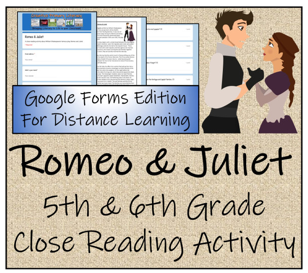 Romeo and Juliet Close Reading Activity Digital & Print | 5th Grade & 6th Grade