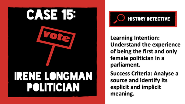 Case 15 First Woman in QLD Parliament Irene Longman