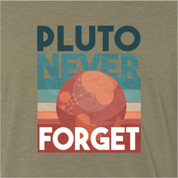 “Pluto Never Forget”