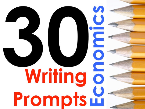 30 Economic Writing Prompts