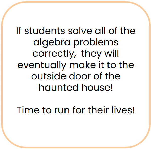 Algebra Haunted House Escape - Algebraic Equations
