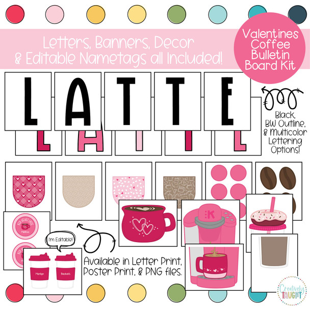 Latte Love - Valentines - February Bulletin Board Kit by Creatively Taught
