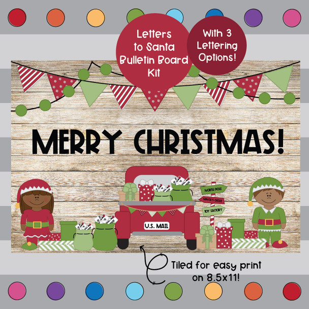 Dear Santa - Christmas - December Bulletin Board Kit