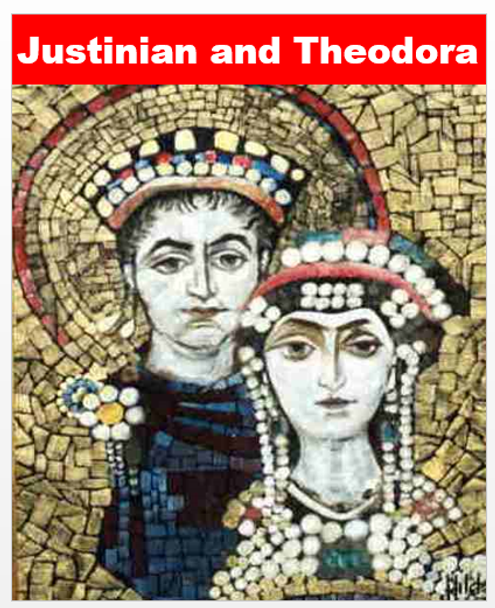 Justinian and Theodora + Assessments