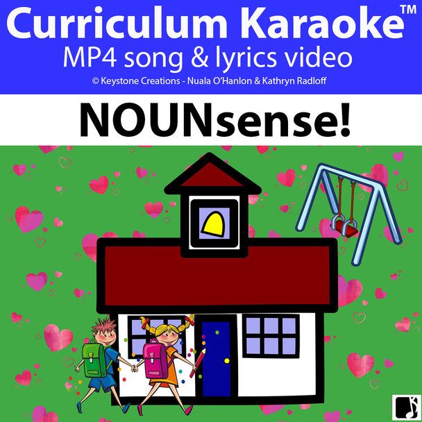 'NOUNsense!' (Grades K-6) ~ Curriculum Song Video Lesson