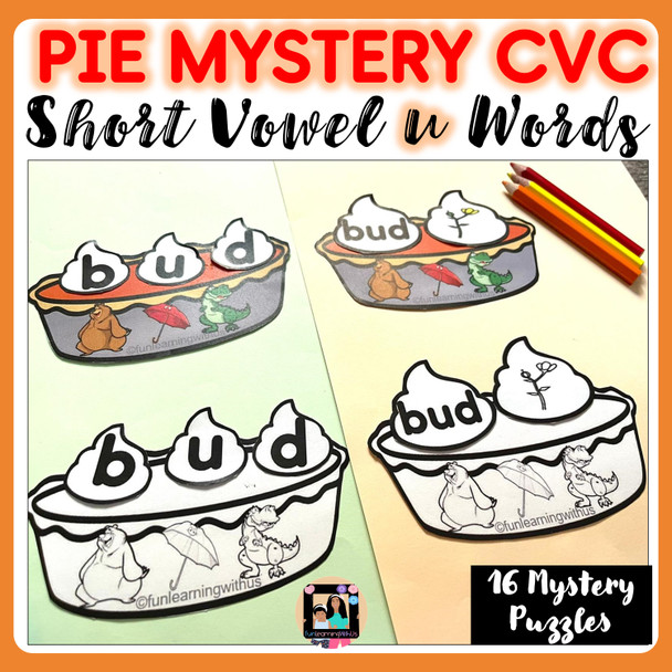 Pie Mystery CVC Short Vowel u Words | Thanksgiving Crack The Code CVC Puzzles