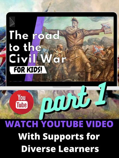 The Causes of the Civil War | VIDEO LESSON & ACTIVITY!