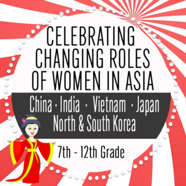 Geography: Celebrating the Change Roles of Women In Asia (Suffrage)