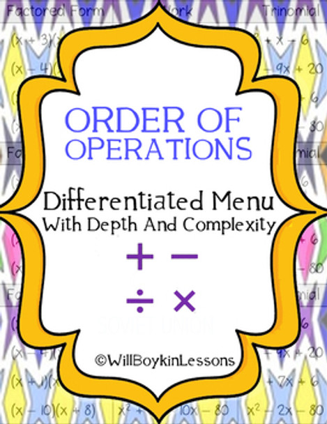 Order of Operations Differentiated Menu With Depth and Complexity(Exit Activity)