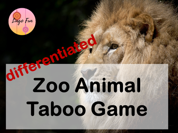 Zoo Animal Vocabulary Taboo Game for ESL