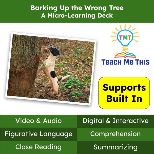 Barking Up the Wrong Tree Figurative Language Reading Passage and Activities