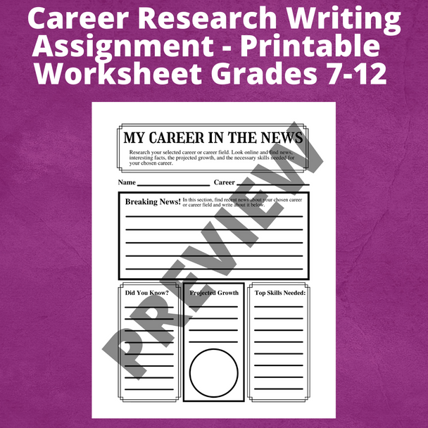 Career Research Writing Assignment -- Printable Worksheet Grades 7-12