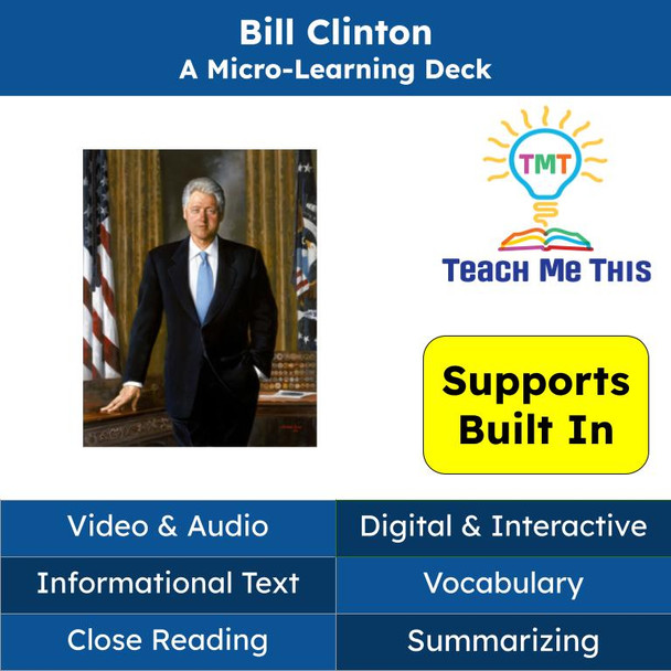 President Bill Clinton Informational Text Reading Passage and Activities