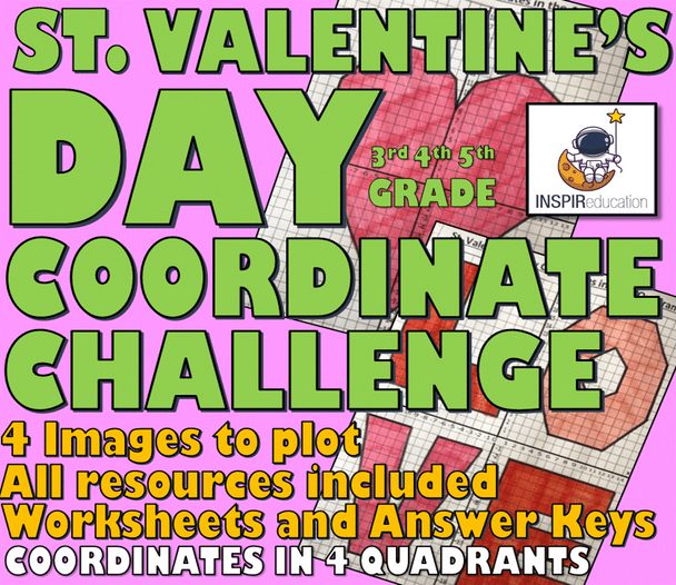 Valentine's Day Coordinates: MATH 4 Quadrants, 4 Challenges, Answer Key and Resources