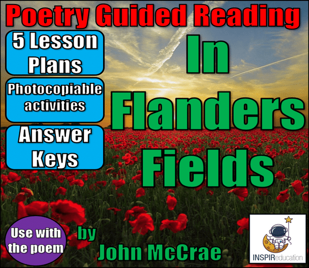 GUIDED READING POETRY: In Flanders Fields by John McRae