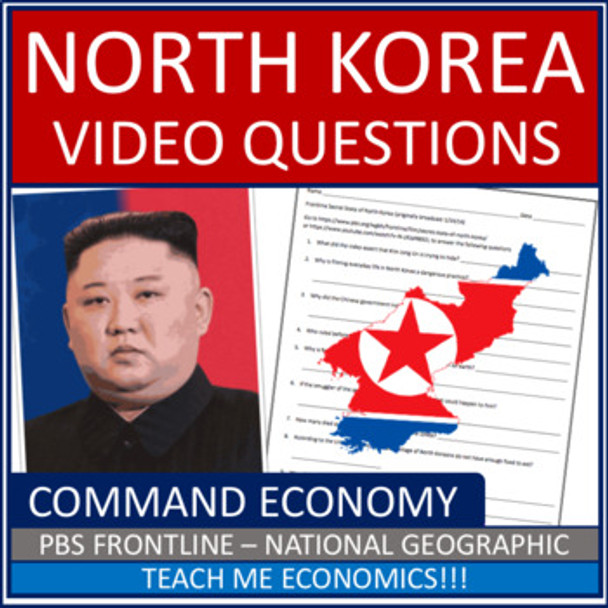 3 North Korea Guided Video Worksheets Economic Systems PBS National Geographic