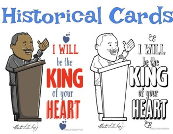 FREE Martin Luther King Jr. Valentine's Day Card "King of your Heart"