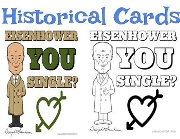 Dwight D. "Eisenhower You Single?" Valentine's Day Card