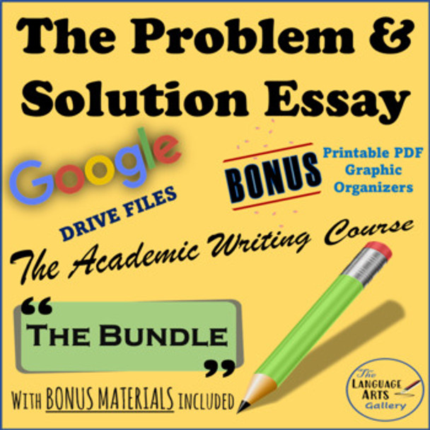 The Complete Problem and Solution Essay Bundle