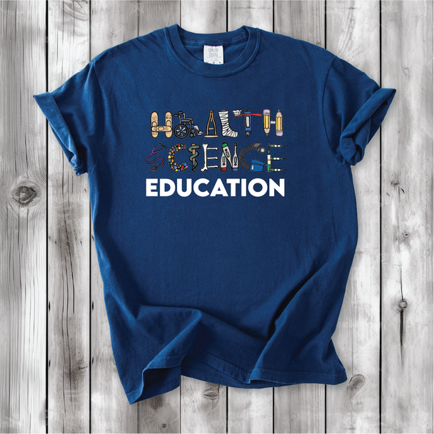 "Health Science Education" on Comfort Colors