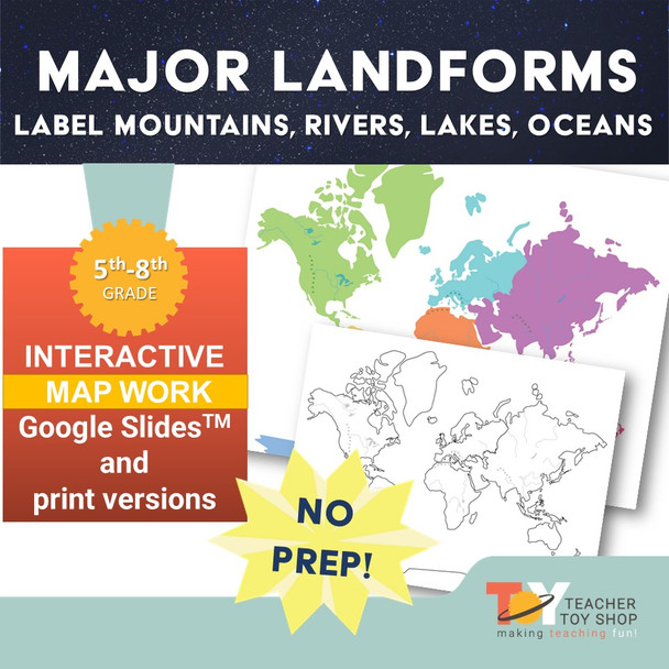 World Geography Label Landforms on a Map Major Mountains Rivers Lakes Oceans