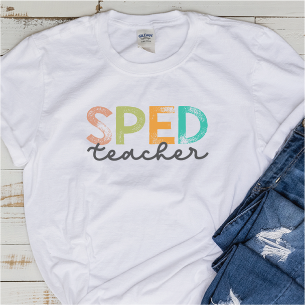 "SPED Teacher/Para/Aide" T-Shirt