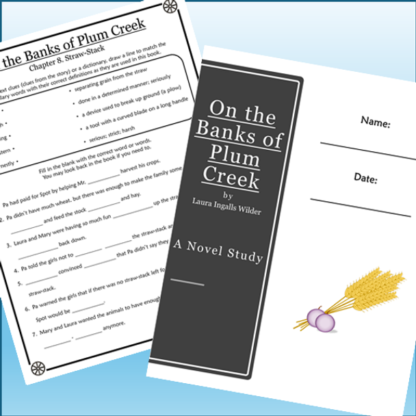 On the Banks of Plum Creek Novel Study 