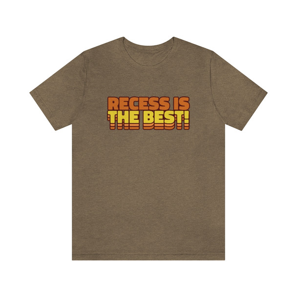 "Recess is the best!!" T-Shirt