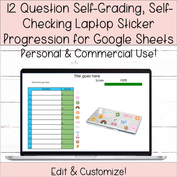 12 Question Self-Grading Self-Checking Laptop Sticker Progression Template for Google Sheets