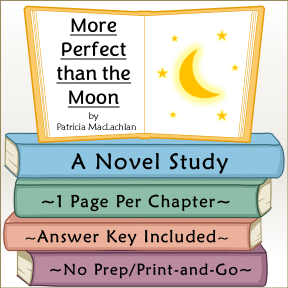More Perfect than the Moon Novel Study