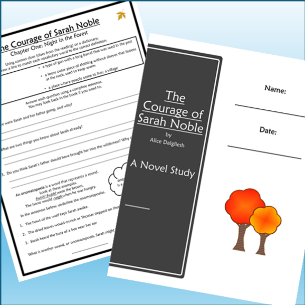 The Courage of Sarah Noble Novel Study