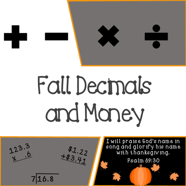 Fall Decimals and Money