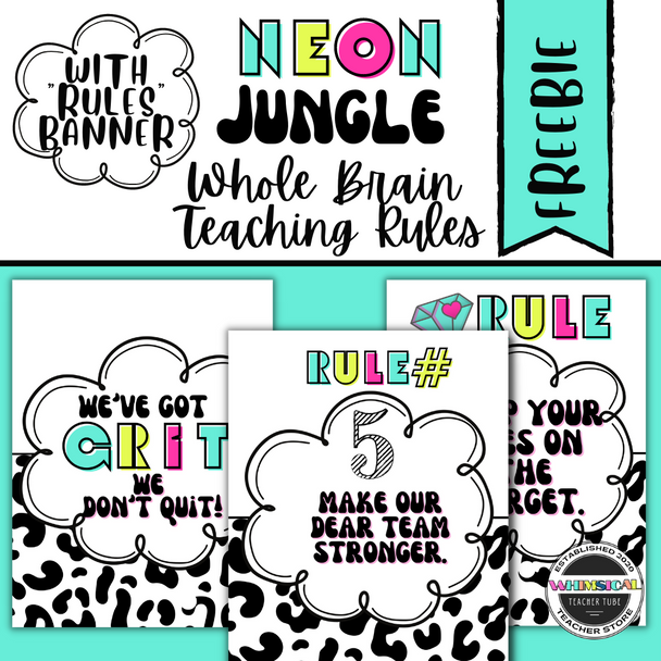 Neon Jungle Whole Brain Teaching Rules - Classroom Rules FREEBIE