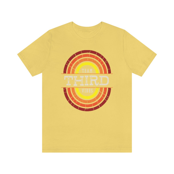 "Team Third Vibes" T-Shirt