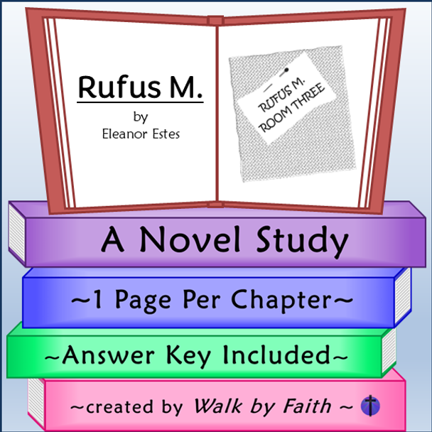 Rufus M. Novel Study