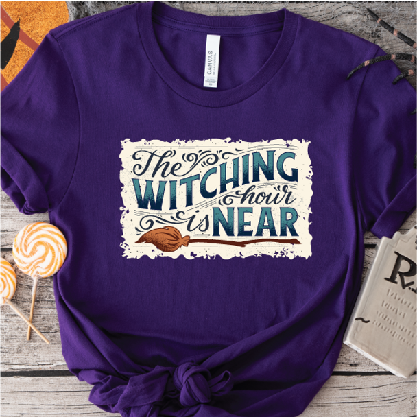 "The Witching Hour is Near" T-shirt